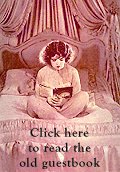 Click Clara Bow to read the old guestbook.